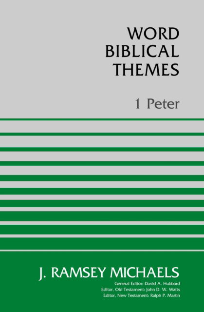 Cover for J. Ramsey Michaels · 1 Peter - Word Biblical Themes (Paperback Book) (2020)