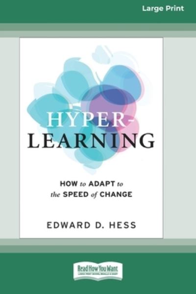 Cover for Edward D Hess · Hyper-Learning How to Adapt to the Speed of Change (Paperback Book) (2020)