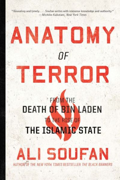 Cover for Ali Soufan · Anatomy of Terror: From the Death of bin Laden to the Rise of the Islamic State (Paperback Book) (2018)