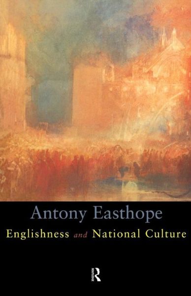 Cover for Antony Easthorpe · Englishness and National Culture (Paperback Book) (1998)