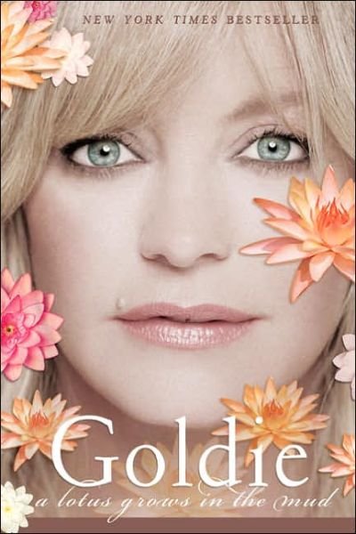 Cover for Goldie Hawn · A Lotus Grows in the Mud (Paperback Book) [Reprint edition] (2006)