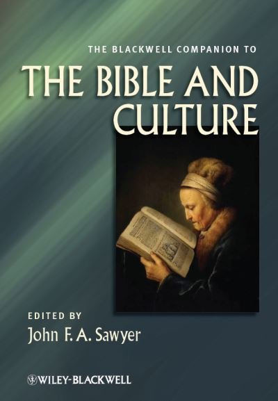 Cover for JFA Sawyer · The Blackwell Companion to the Bible and Culture - Wiley Blackwell Companions to Religion (Taschenbuch) (2012)