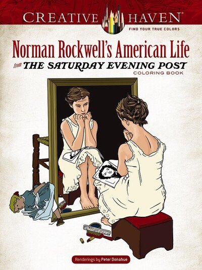Cover for Norman Rockwell · Creative Haven Norman Rockwell's American Life from the Saturday Evening Post Coloring Book - Creative Haven (Pocketbok) (2020)