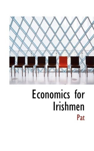 Cover for Pat · Economics for Irishmen (Taschenbuch) (2008)