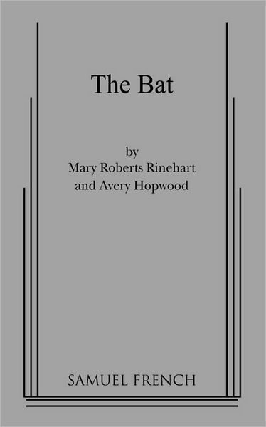 Cover for Mary Roberts Rinehart · The Bat (Paperback Book) (2010)