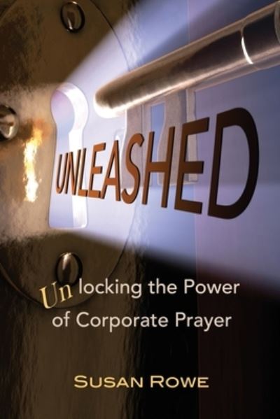 Cover for Susan Rowe · Unleashed (Paperback Book) (2021)