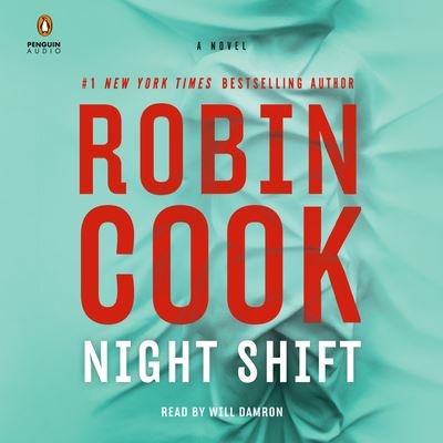 Cover for Robin Cook · Night Shift (Audiobook (CD)) (2022)