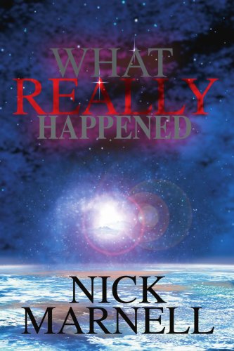 Cover for Nick Marnell · What Really Happened (Paperback Book) (2004)