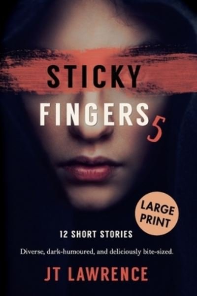 Cover for Jt Lawrence · Sticky Fingers 5 (Taschenbuch) (2021)