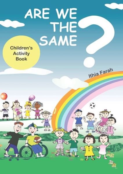 Cover for Ithia Farah · Are We The Same? Children's Activity Book (Paperback Book) [English edition] (2020)