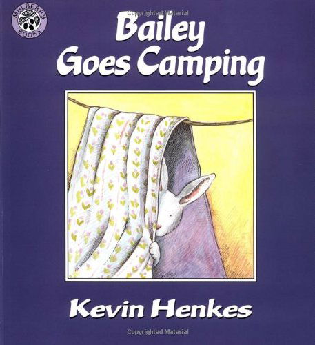 Bailey Goes Camping - Kevin Henkes - Książki - HarperCollins Publishers Inc - 9780688152888 - 24 kwietnia 1997