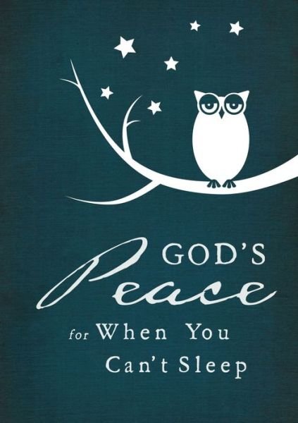 Cover for Thomas Nelson · God's Peace for When You Can't Sleep (Innbunden bok) (2015)