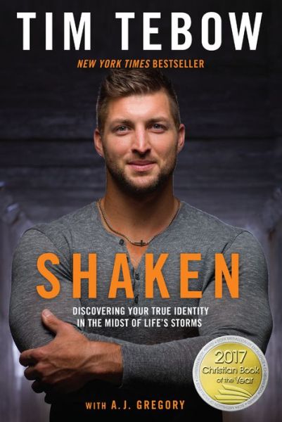 Cover for Tebow Tim · Shaken: Discovering your True Identity in the Midst of Life's Storms (Paperback Bog) (2018)