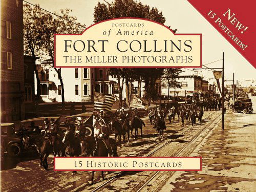 Cover for Malcolm Mcneill · Fort Collins:: the Miller Photographs (Postcard of America) (Board book) (2009)