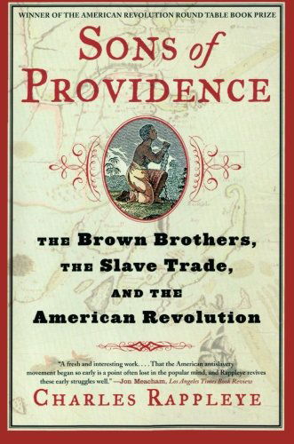 Cover for Charles Rappleye · Sons of Providence: the Brown Brothers, the Slave Trade, and the American Revolution (Paperback Book) [Reprint edition] (2007)