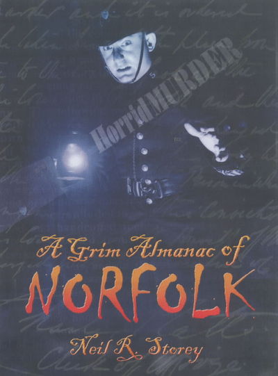 Cover for Neil R Storey · A Grim Almanac of Norfolk (Hardcover Book) (2003)