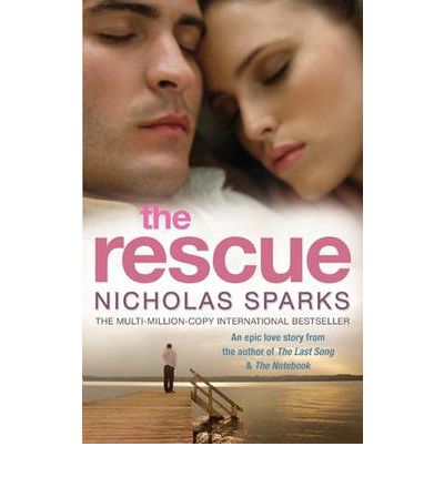 The Rescue - Nicholas Sparks - Livros - Little, Brown Book Group - 9780751540888 - 3 de abril de 2008