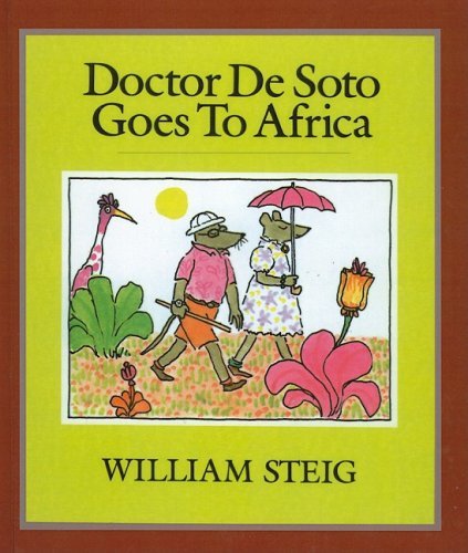 Cover for William Steig · Doctor De Soto Goes to Africa (Trophy Picture Books (Pb)) (Hardcover Book) (1994)