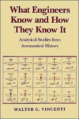 Cover for Walter G. Vincenti · What Engineers Know and How They Know It: (Paperback Book) (1993)