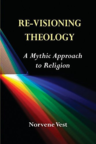 Cover for Norvene Vest · Re-Visioning Theology: A Mythic Approach to Religion (Pocketbok) (2011)