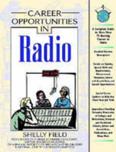 Cover for Shelly Field · Career Opportunities in Radio (Hardcover Book) (2004)