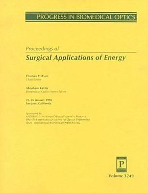 Surgical Applications of Energy - Ryan - Livros - SPIE Press - 9780819426888 - 30 de junho de 2006