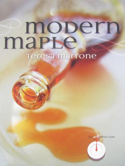 Modern Maple - Teresa Marrone - Livros - Minnesota Historical Society Press,U.S. - 9780873518888 - 1 de março de 2013