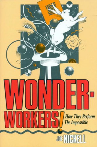 Cover for Joe Nickell · Wonder-Workers! (Paperback Book) [First edition] (1991)