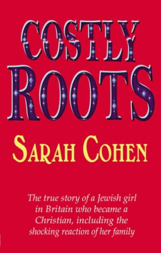 Cover for Sarah Cohen · Costly Roots (Paperback Book) (2000)