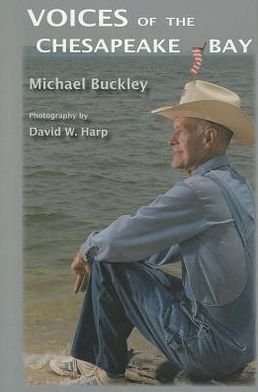 Cover for Michael Buckley · Voices of the Chesapeake Bay (Gebundenes Buch) (2012)