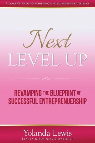 Cover for Yolanda Lewis · Next Level Up (Paperback Book) (2015)