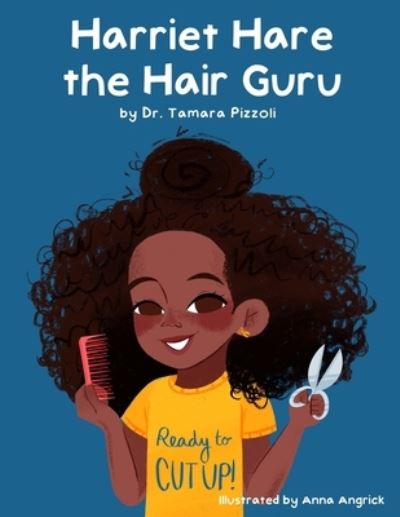 Cover for Tamara Pizzoli · Harriet Hare the Hair Guru (Book) (2020)