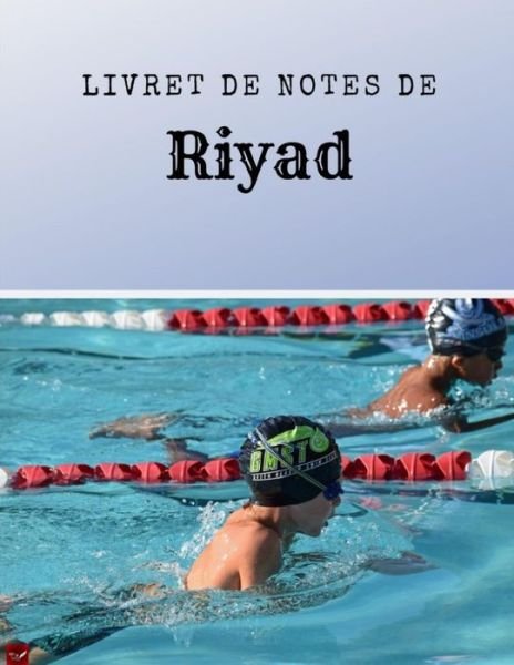 Cover for Just Be Free · Livret de Notes de Riyad (Paperback Bog) (2019)