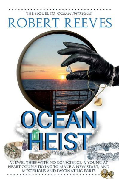 Cover for Robert Reeves · Ocean Heist (Paperback Book) (2019)