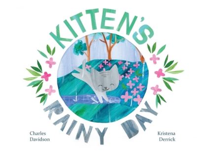 Cover for Charles Davidson · Kitten's Rainy Day (Paperback Book) (2020)