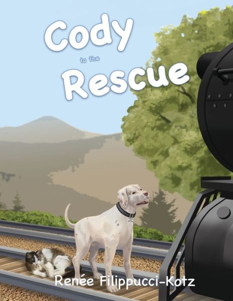 Cover for Renee Filippucci-Kotz · Cody to the Rescue (Paperback Book) (2020)