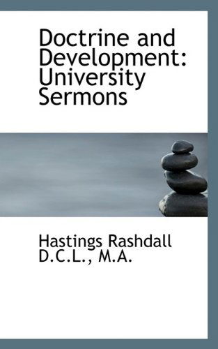 Cover for Hastings Rashdall · Doctrine and Development: University Sermons (Hardcover Book) (2009)