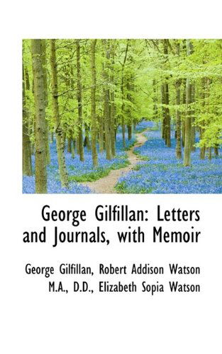 Cover for George Gilfillan · George Gilfillan: Letters and Journals, with Memoir (Paperback Book) (2009)