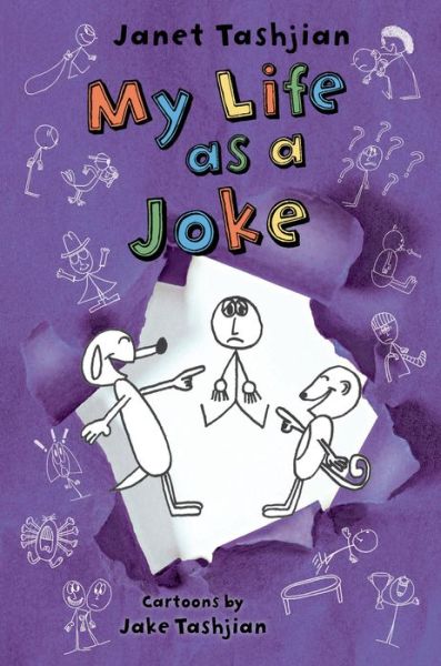 My Life as a Joke - The My Life series - Janet Tashjian - Książki - Palgrave USA - 9781250103888 - 11 kwietnia 2017