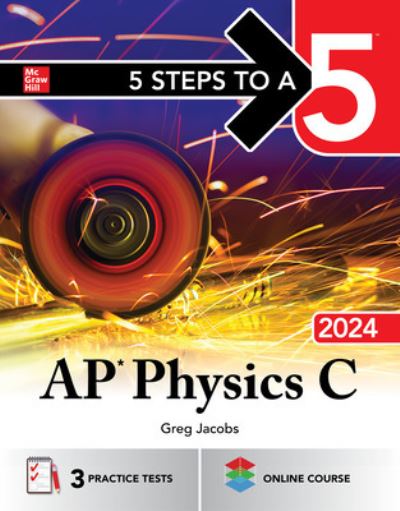 Cover for Greg Jacobs · 5 Steps to a 5: AP Physics C 2024 (Pocketbok) (2023)