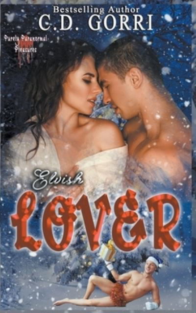 Cover for C D Gorri · Elvish Lover (Paperback Book) (2020)