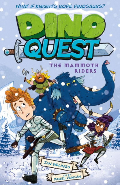 Cover for Dino Quest Ian Billings · Dino Quest: The Mammoth Riders: What If Knights Rode Dinosaurs? - Dino Quest (Paperback Book) (2025)