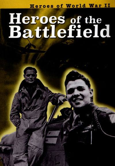 Cover for Brian Williams · Heroes of the Battlefield - Heroes of World War II (Pocketbok) (2016)