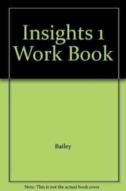 English Insights 1: Workbook with Audio CD and DVD - Jane Bailey - Książki - Cengage Learning EMEA - 9781408070888 - 28 listopada 2012