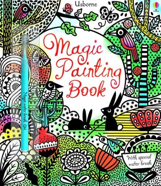 Cover for Fiona Watt · Magic Painting Book - Magic Painting Books (Paperback Bog) [UK edition] (2015)