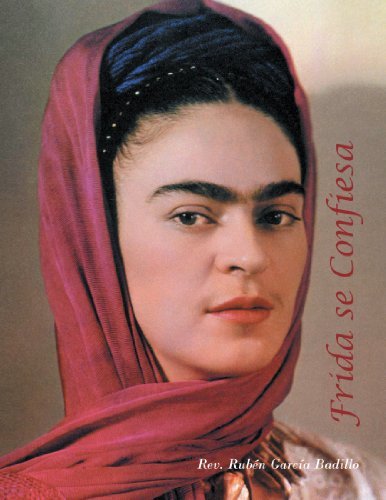 Cover for Rubén García Badillo · Frida Se Confiesa (Paperback Book) [Spanish edition] (2012)