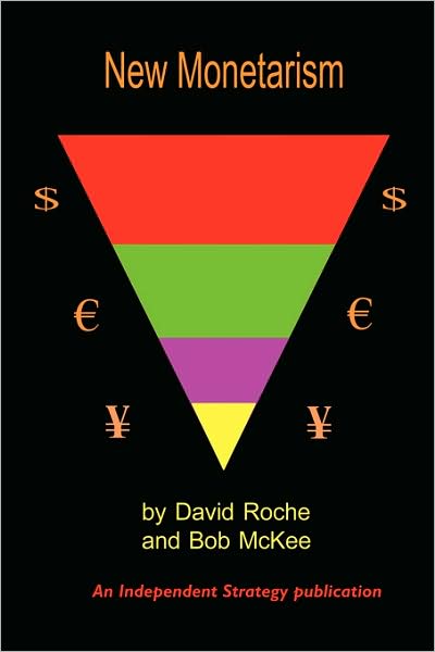 Cover for David Roche · New Monetarism (Paperback Book) (2007)