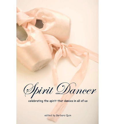 Cover for Barbara Quin · Spirit Dancer (Taschenbuch) (2010)