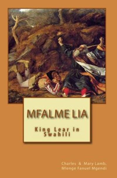 Cover for Mlenge Fanuel Mgendi · Mfalme Lia (Pocketbok) (2009)
