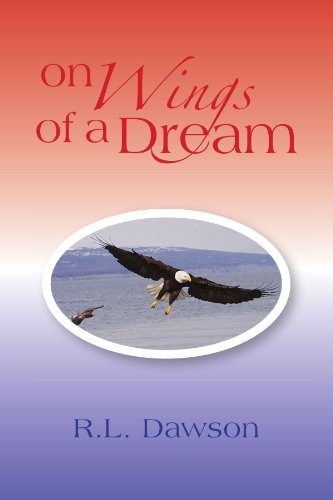 Cover for R L. Dawson · On Wings of a Dream (Paperback Book) (2009)